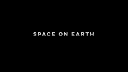 Space on Earth