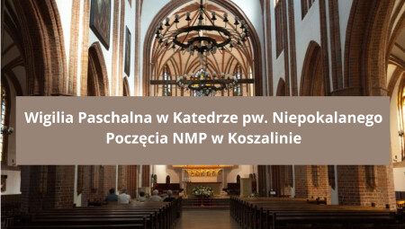 Liturgia Wigilii Paschalnej